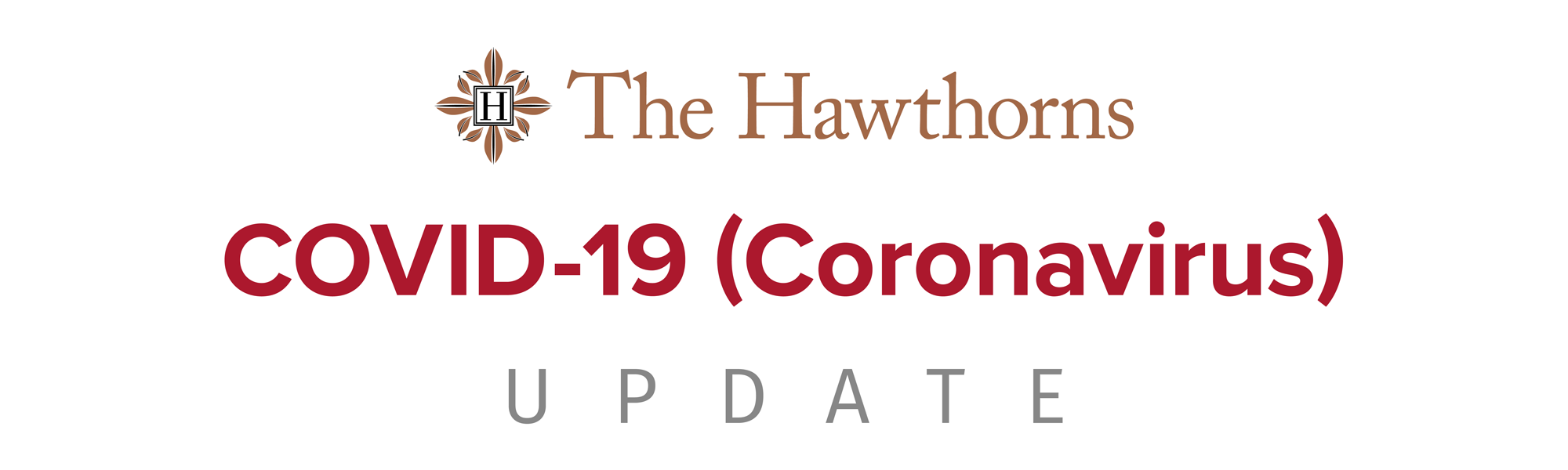 Hawthorns Retirement Covid-19 Coronavirus Update
